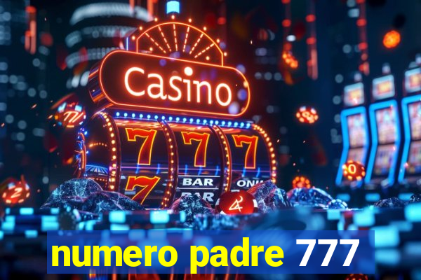 numero padre 777